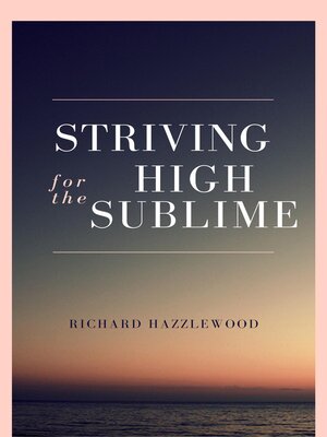 cover image of Striving for the High Sublime